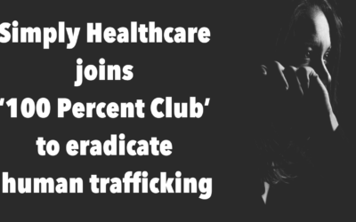 Simply Healthcare joins ‘100 Percent Club’ to eradicate human trafficking