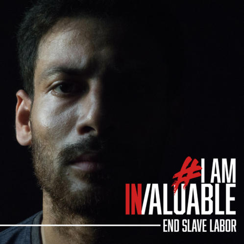 I Am Invaluable - End Slave Labor